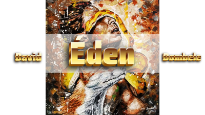 Finding Paradise: David Dombele's Lush, Lyrical Vision of 'Éden'